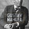Gustav Mahler
