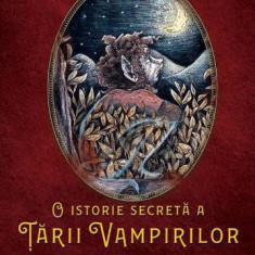 O istorie secretă a Ţării Vampirilor Vol. 1 Cartea Pricoliciului