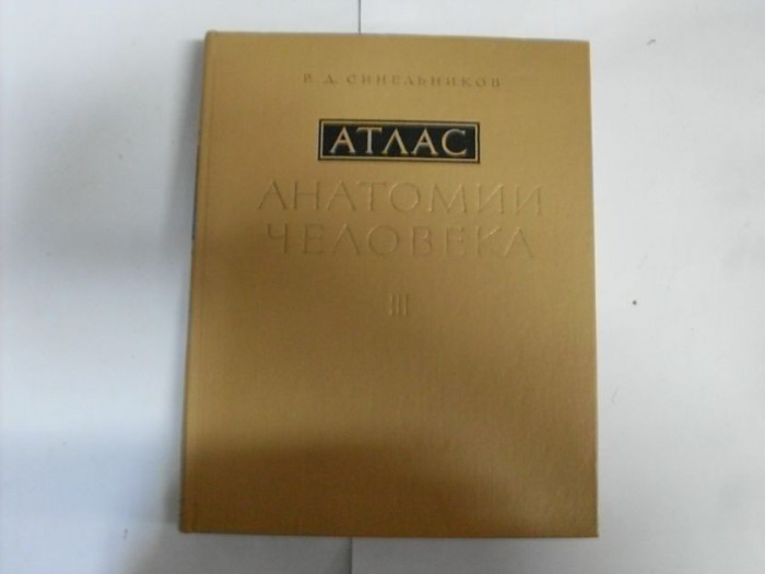Atlas Anatomie Celoveka Iii - R.d. Silnelnikov ,551725
