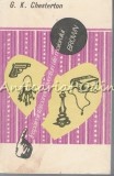 Inspaimintatoarele Aventuri Ale Maiorului Brown - G. K. Chesterton, editura Pentru Literatura Universala, 1966, Romana