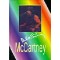 McCartney - Paul McCartney &eacute;lete napjainkig - Benedek Szabolcs-B&aacute;r&aacute;ny Andrea