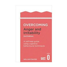 Overcoming Anger and Irritability, 2nd Edition