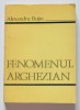 Alexandru Bojin - Fenomenul arghezian