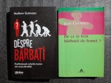 Jean Cournut - De ce se tem barbatii de femei? + Mathew Gutmann - Despre barbati. Desfiinteaza miturile toxice ale masculinitatii