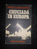 Dwight D. Eisenhower - Cruciada in Europa