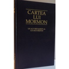 CARTEA LUI MORMON , UN ALT TESTAMENT AL LUI ISUS HRISTOS