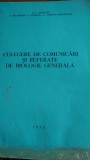 Culegere de comunicari si referate de biologie generala Ghenciu,Balanescu1973