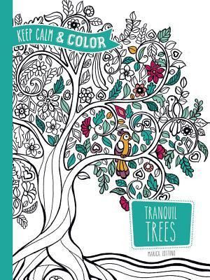 Keep Calm and Color -- Tranquil Trees Coloring Book foto