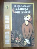 i CANUTA OM SUCIT - I. L. CARAGIALE