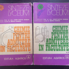 CHIMIE PENTRU ADMITERE IN FACULTATE - Rabega (2 volume)