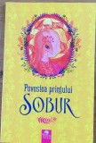 Povestea printului Sobur - basme bengaleze