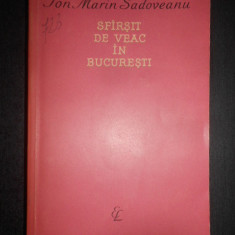 Ion Marin Sadoveanu - Sfarsit de veac in Bucuresti (1962)