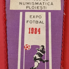 Fanion - EXPO Fotbal PLOIESTI 1984 (cercul de numismatica)