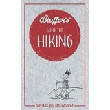 Bluffer&#039;s Guide to Hiking