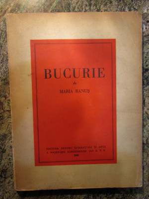 BUCURIE de MARIA BANUS , 1949 * DEDICATIE foto