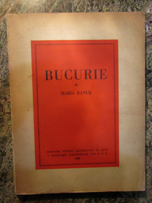 BUCURIE de MARIA BANUS , 1949 * DEDICATIE