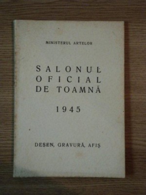 SALONUL OFICIAL DE TOAMNA DESEN , GRAVURA , AFIS 1945 foto