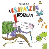 A csupasz&iacute;n oroszl&aacute;n - Harcos B&aacute;lint