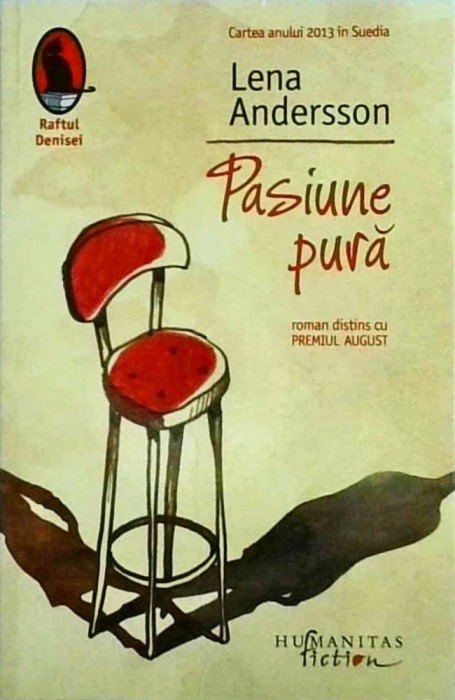 Lena Andersson - Pasiune pura