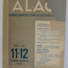 ALACI , REVISTA LUNARA DE STUDII SI CERCETARI ECONOMICE , ANUL XIV , NR. 11-12 , NOV. - DEC. 1943