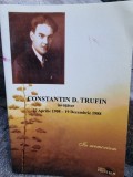 Constantin D. Trufin, invatator, 27 aprilie 1908 - 19 decembrie 1988. In memoriam