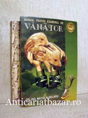 Manual pentru examenul de vanator, Planse, Chestionar - Neculai Selaru foto