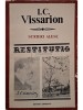 I. C. Vissarion - Scrieri alese, vol. 1 (Editia: 1983)