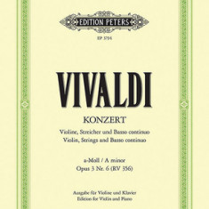 Violin Concerto in a Minor Op. 3 No. 6 (RV 356) (Edition for Violin and Piano)