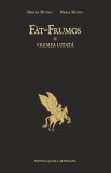 Fat-Frumos si vremea uitata - Scoala Ardeleana