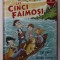 CEI CINCI FAIMOSI , VOLUMUL 1 : CEI CINCI PE INSULA COMORII de ENID BLYTON , 2022
