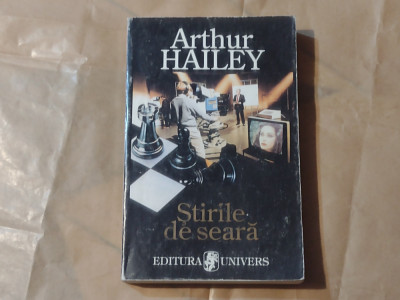 ARTHUR HAILEY - STIRILE DE SEARA foto