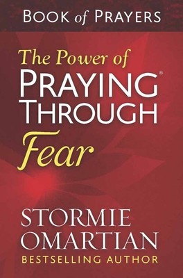 The Power of Praying(r) Through Fear Book of Prayers foto