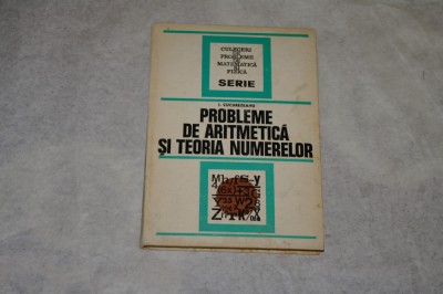 Probleme de aritmetica si teoria numerelor - Cucurezeanu foto