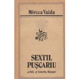 Sextil Puscariu - critic si istoric literar