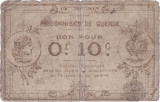 1914-21, 10 centimes, Prisonniers de guerre - 15&egrave;me r&eacute;gion &ndash; Pignans - Franța