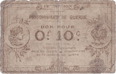 1914-21, 10 centimes, Prisonniers de guerre - 15&amp;egrave;me r&amp;eacute;gion &amp;ndash; Pignans - Franța foto