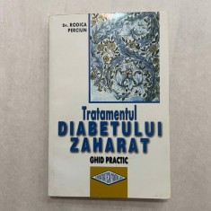 Rodica Perciun - Tratamentul diabetului zaharat - Ghid practic