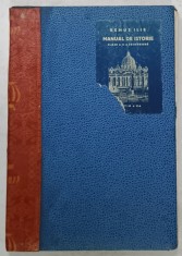 MANUAL DE ISTORIE , EVUL MEDIU SI MODERN ( 476 - 1648 ) PENTRU CLASA II -A SECUNDARA de REMUS ILIE , ANII &#039;40