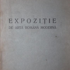 EXPOZITIE DE ARTA ROMANA MODERNA