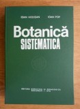 Botanica sistematica - Ioan Hodrisan, Ioan Pop