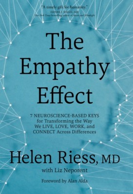 The Empathy Effect: Seven Neuroscience-Based Keys for Transforming the Way We Live, Love, Work, and Connect Across Differences foto