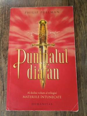 Trilogie: Volum 2, Pumnalul Diafan, Philip Pullman foto