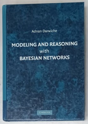 MODELING AND REASONING WITH BAYESIAN NETWORKS by ADNAN DARWICHE , 2009 foto