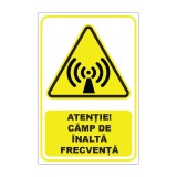 Indicator de avertizare &bdquo;Atenție! C&acirc;mp de &icirc;naltă frecvență&rdquo;