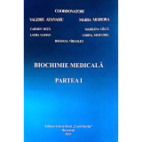 Biochimie medicala, Partea 1 - Valeriu Atanasiu