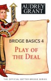 Bridge Basics 4: Play of the Deal