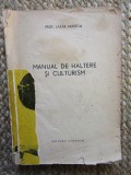 Lazar Boroga - Manual de Haltere si Culturism - 1970