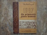 ION LUCA CARAGIALE - 1907: DIN PRIMAVARA PANA-N TOAMNA - CATEVA NOTE - FRAGMENTE, 1957