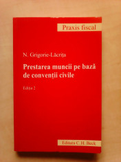 Prestarea muncii pe baza de conventii civile - N. GRIGORIE LACRITA foto