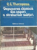 Depunerea chimica din vapori a straturilor subtiri - Constantin Morosanu